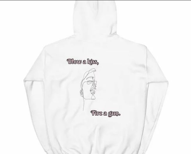 Blow A Kiss Fire A Gun hoodie for women - back