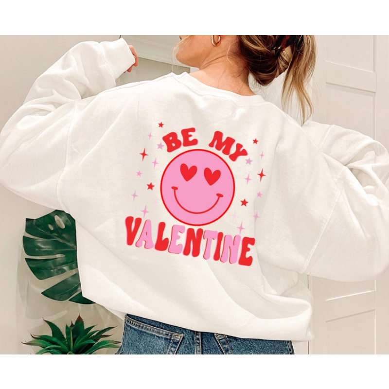 Be My Valentine Heart Cute Valentines Day Sweatshirt 